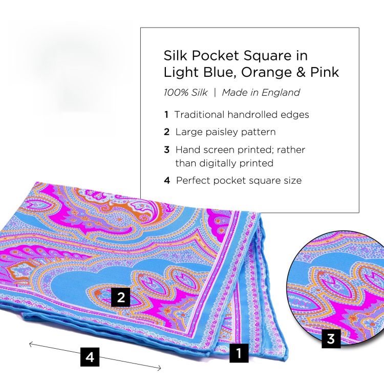 Silk Pocket Square in Light Blue with Orange & Pink Large Paisley Pattern- Fort Belvedere 