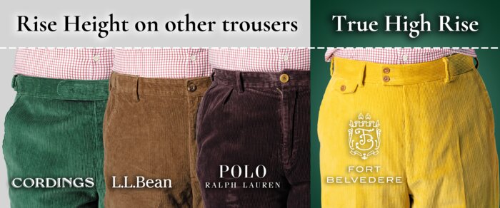 Stancliffe Corduroy Trouser by Fort Belvedere Rise Height compared to Cordings, Polo Ralph Lauren and LL Bean. FB is the highest and features a true high rise.